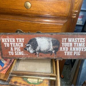 Humorous Pig Wooden Sign - Brown